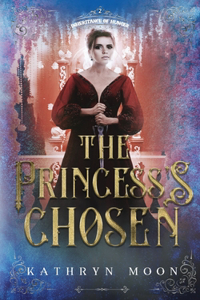 Princess's Chosen