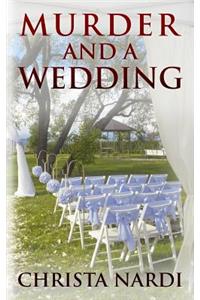 Murder and a Wedding