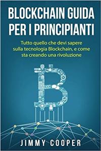 Blockchain Guida Per I Principianti