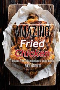 Amazing Fried Chicken