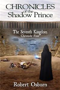 Chronicles of the Shadow Prince