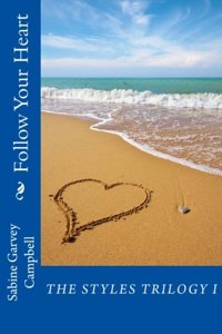 Follow Your Heart