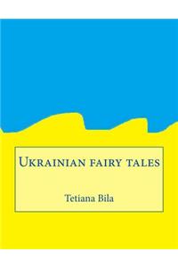 Ukrainian Fairy Tales