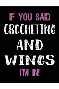 If You Said Crocheting and Wings I'm in