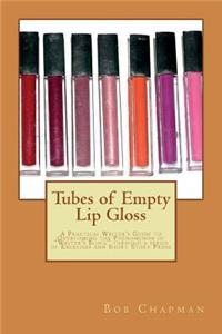 Tubes of Empty Lip Gloss