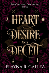Heart of Desire and Deceit