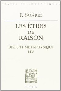 Francisco Suarez: Les Etres de Raison