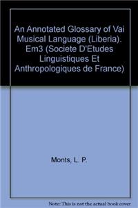 An Annotated Glossary of Vai Musical Language (Liberia)