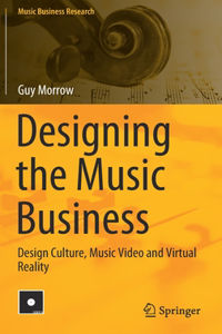 Designing the Music Business