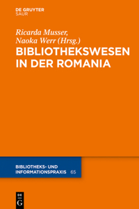 Das Bibliothekswesen in Der Romania