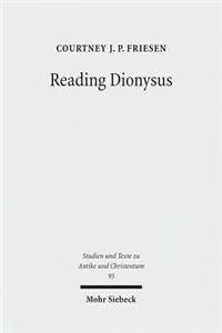 Reading Dionysus