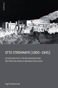 Otto Strohmayr (1900-1945)