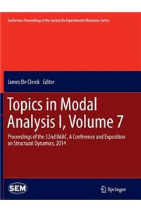 Topics in Modal Analysis I, Volume 7