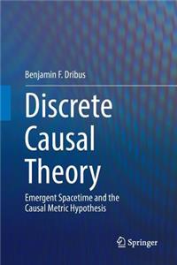Discrete Causal Theory