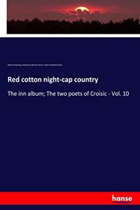 Red cotton night-cap country