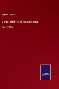 Vorgeschichte des Rationalismus