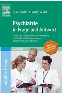 Psychiatrie in Frage Und Antwort