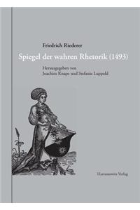 Spiegel Der Wahren Rhetorik (1493)