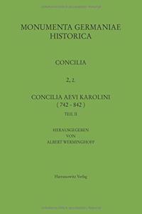 Concilia Aevi Karolini, Teil 2