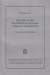 Die Liebe in Der Hochmittelalterlichen Literatur Frankreichs