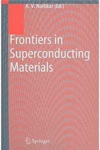 Frontiers in Superconducting Materials