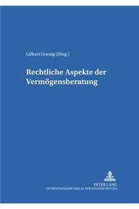 Rechtliche Aspekte Der Vermoegensberatung