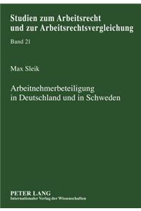 Arbeitnehmerbeteiligung in Deutschland Und in Schweden