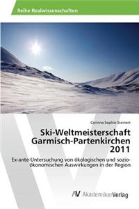 Ski-Weltmeisterschaft Garmisch-Partenkirchen 2011