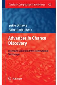 Advances in Chance Discovery