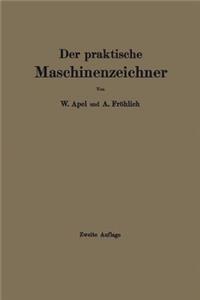 Der Praktische Maschinenzeichner