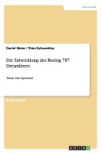 Entwicklung des Boeing 787 Dreamliners