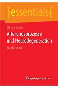 Alterungsprozesse Und Neurodegeneration