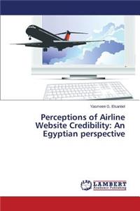 Perceptions of Airline Website Credibility