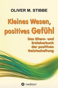 Kleines Wesen, Positives Gefuhl