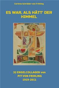 Es war, als hätt' der Himmel