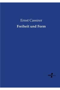 Freiheit und Form