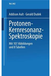 Protonen-Kernresonanz-Spektroskopie