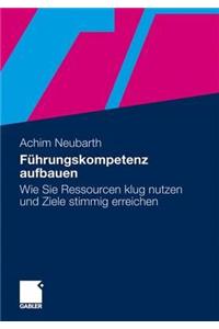 Führungskompetenz Aufbauen