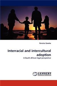 Interracial and intercultural adoption