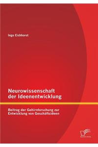 Neurowissenschaft der Ideenentwicklung