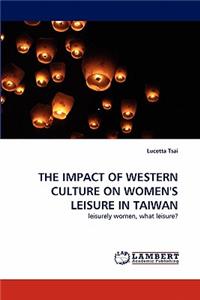 Impact of Western Culture on Women's Leisure in Taiwan