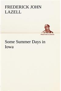 Some Summer Days in Iowa