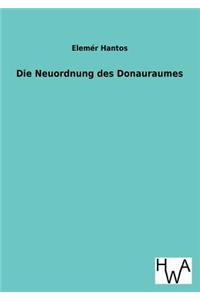 Neuordnung Des Donauraumes