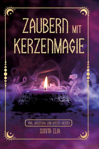 Zaubern mit Kerzenmagie