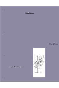 Magali Reus – Hot Cottons – As mist, description