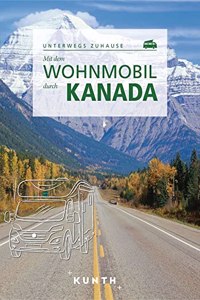 KUNTH Mit dem Wohnmobil durch Kanada
