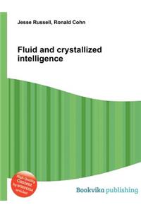 Fluid and Crystallized Intelligence