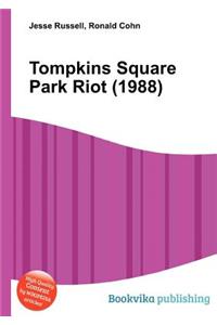 Tompkins Square Park Riot (1988)