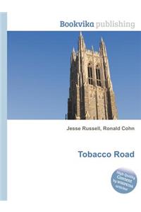 Tobacco Road