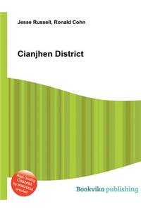 Cianjhen District